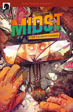 Midst: The Valorous Farmer by Jasmine Walls