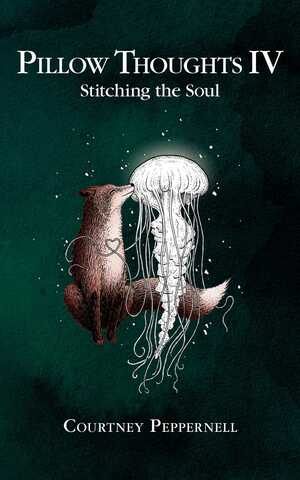 Stitching the Soul by Courtney Peppernell