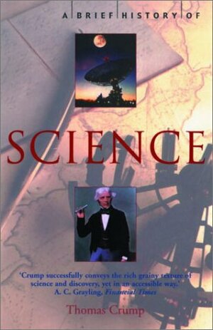 A Brief History of Science by Thomas Crump