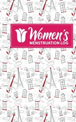 Women's Menstruation Log by Rogue Plus Publishing