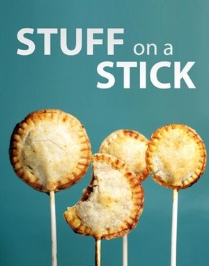 Stuff on a Stick by Instructables.com