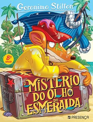 O Mistério do Olho de Esmeralda by Geronimo Stilton