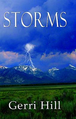 Storms by Gerri Hill