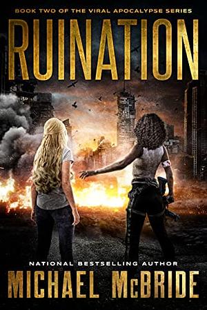 Ruination by Michael McBride