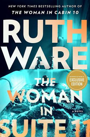 The Woman in Suite 11 by Ruth Ware