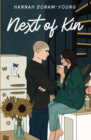 Next Of Kin by Hannah Bonam-Young