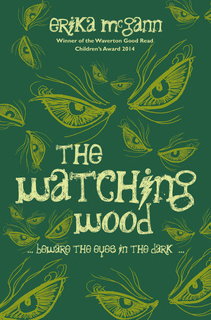 The Watching Wood by Erika McGann