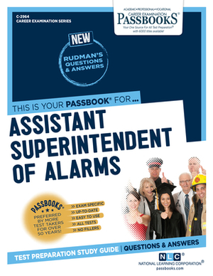 Assistant Superintendent of Alarms by National Learning Corporation