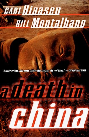 A Death in China by William D. Montalbano, Carl Hiaasen