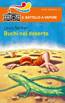 Buchi Nel Deserto by Louis Sachar