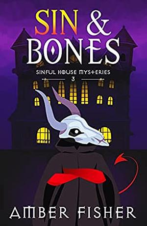 Sin and Bones by Amber Fisher