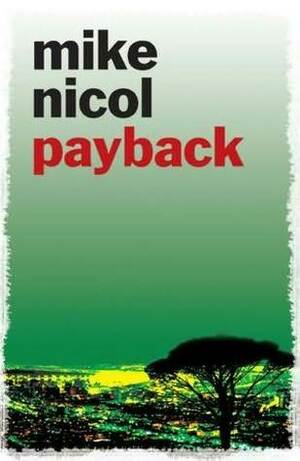 Payback by Mike Nicol