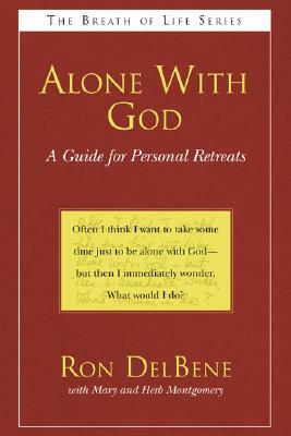 Alone With God by Ron DelBene