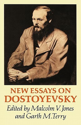 New Essays on Dostoyevsky by 