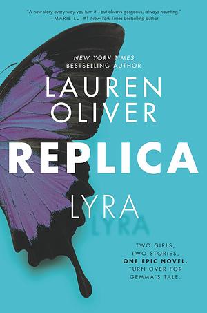 Replica by Lauren Oliver