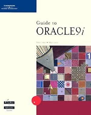 A Guide To Oracle9i by Michael Morrison, Joline Morrison