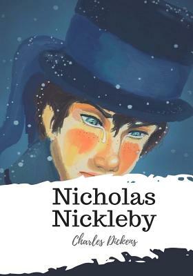 Nicholas Nickleby by Charles Dickens