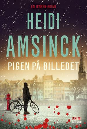 Pigen på billedet by Heidi Amsinck