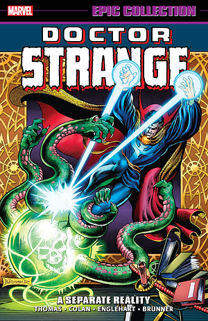 Doctor Strange Epic Collection, Vol. 3: A Separate Reality by Roy Thomas