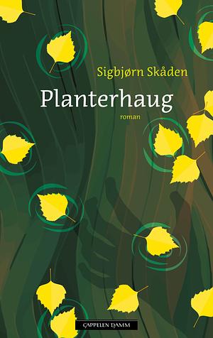 Planterhaug by Sigbjørn Skåden