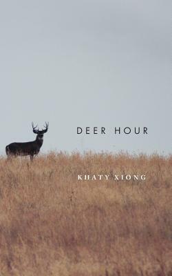 Deer Hour by Khaty Xiong