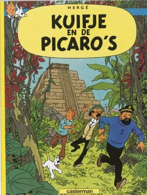 Kuifje en de picaro's by Hergé