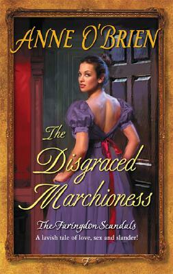 The Disgraced Marchioness by Anne O'Brien