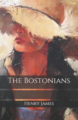 The Bostonians by Henry James