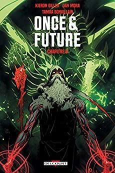 Once and Future Chapitre 8 Format Kindle by Dan Mora, Kieron Gillen