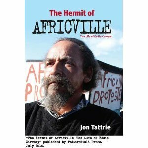 The Hermit of Africville: The Life of Eddie Carvery by Jon Tattrie