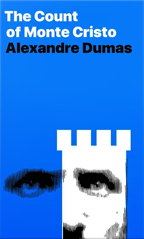 The Count of Monte Cristo by Alexandre Dumas