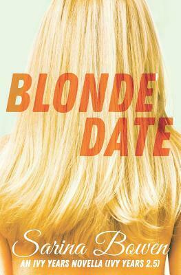 Blonde Date by Sarina Bowen