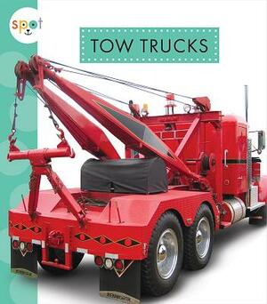 Tow Trucks by Wendy Strobel Dieker
