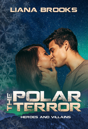 Polar Terror by Liana Brooks