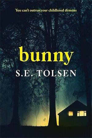 Bunny by S.E. Tolsen