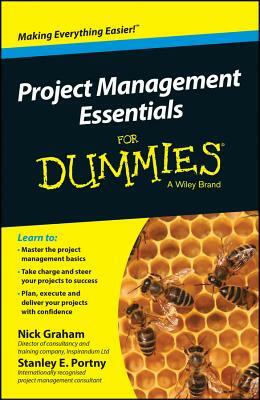 Project Management Essentials for Dummies, Australian and New Zealand Edition by Stanley E. Portny, Nick Graham