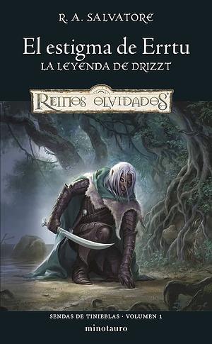 El Estigma de Errtu by R.A. Salvatore, R.A. Salvatore