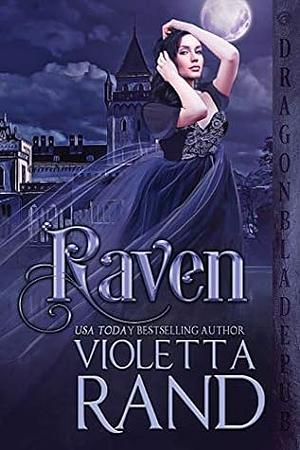 Raven: A Historical Romance Novella by Violetta Rand