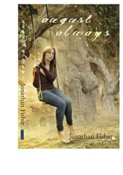 August Always by Jonathan Fisher