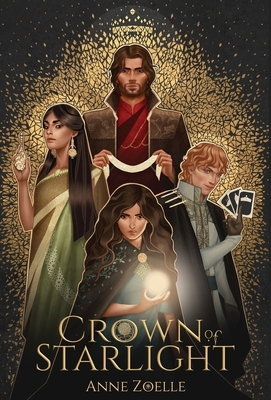 Crown of Starlight by Anne Zoelle