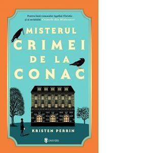 Misterul crimei de la conac by Kristen Perrin