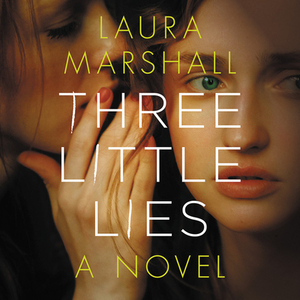 Three Little Lies by Laura Marshall