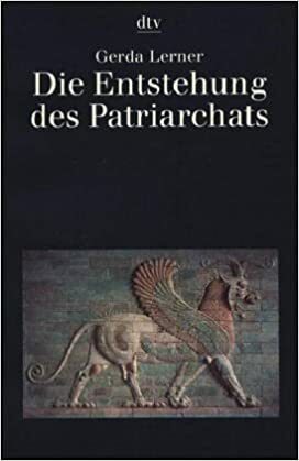 Die Entstehung des Patriarchats. by Gerda Lerner