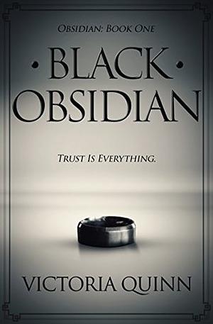 Black Obsidian by Victoria Quinn