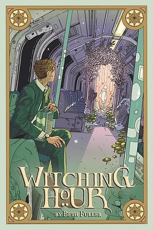 Witching Hour by Beth Fuller