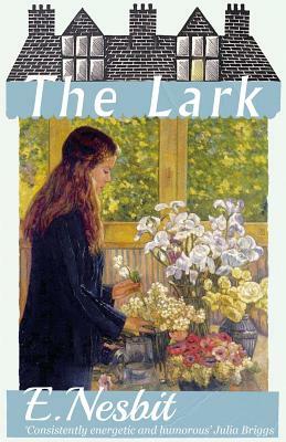 The Lark by E. Nesbit