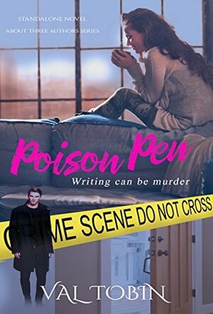 About Three Authors: Poison Pen by Val Tobin