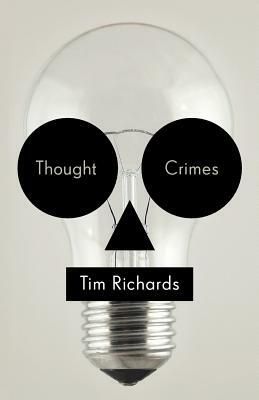 Thought Crimes by Tim Richards