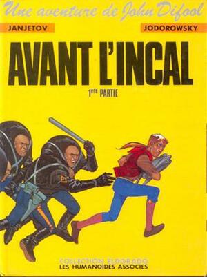 Avant l'Incal, 1ere Partie by Zoran Janjetov, Alejandro Jodorowsky