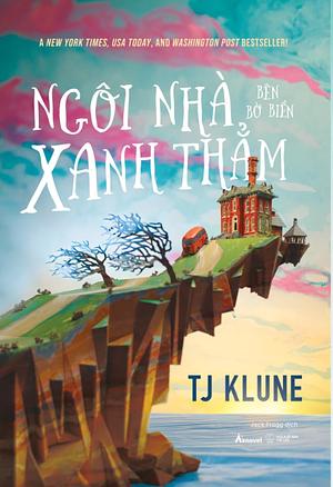 Ngôi Nhà Bên Bờ Biển Xanh Thẳm by Jack Frogg, T.J. Klune